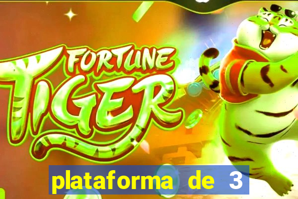 plataforma de 3 reais jogo