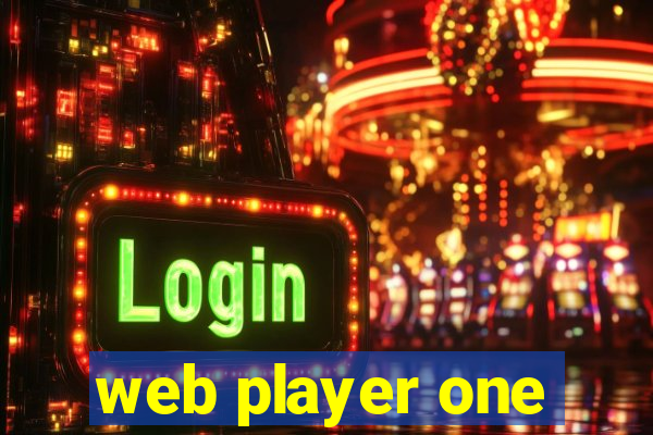 web player one