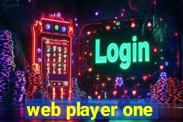 web player one