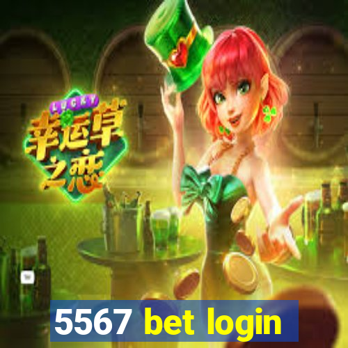 5567 bet login