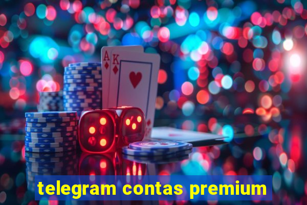 telegram contas premium