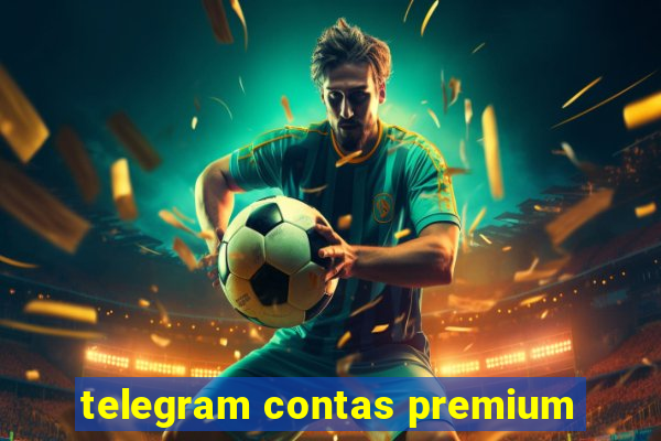 telegram contas premium