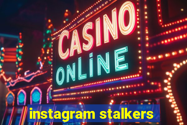 instagram stalkers