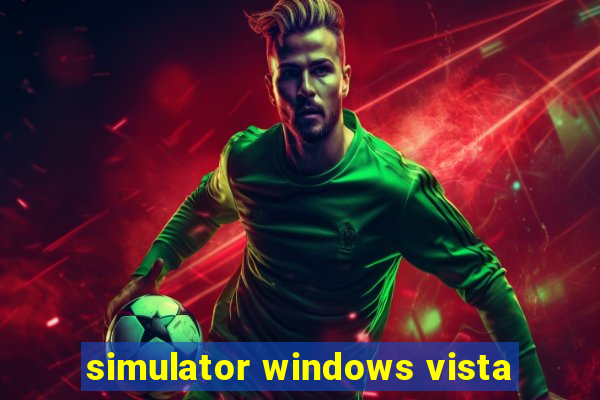 simulator windows vista