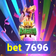 bet 7696