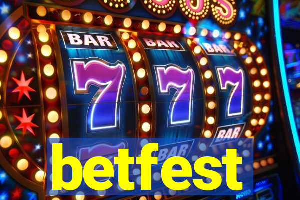 betfest