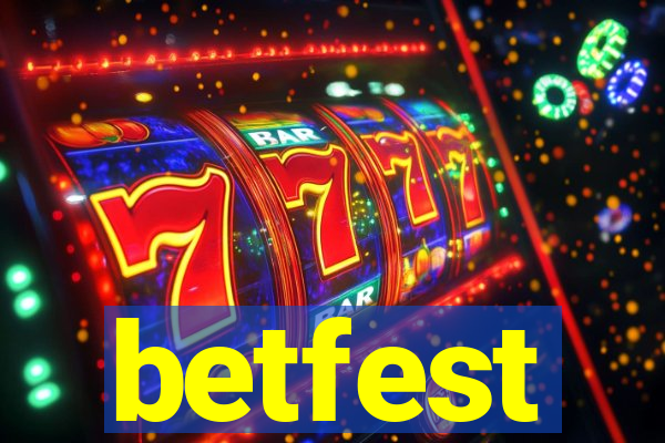 betfest