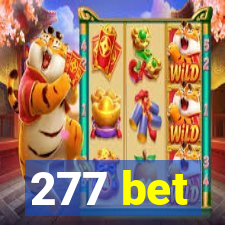 277 bet