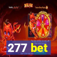 277 bet