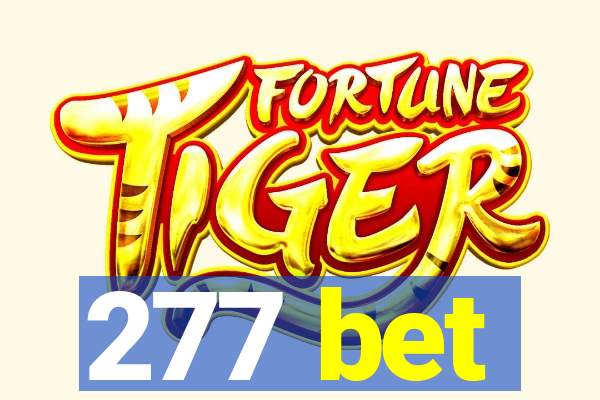 277 bet