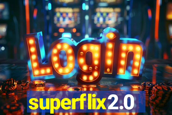 superflix2.0