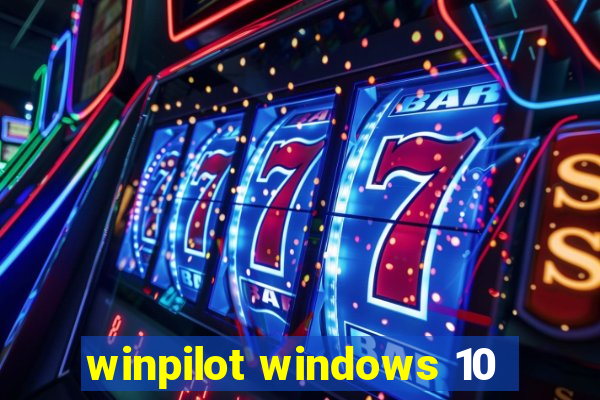 winpilot windows 10