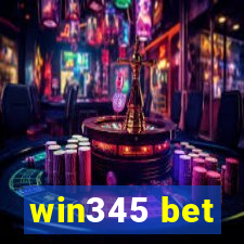 win345 bet