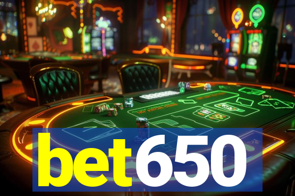 bet650