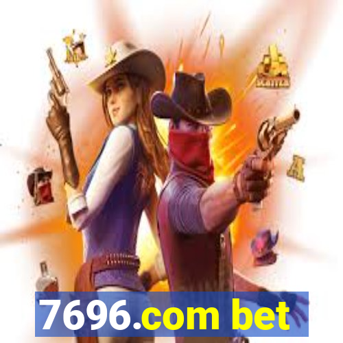 7696.com bet