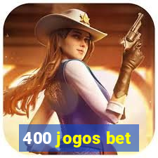 400 jogos bet