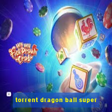 torrent dragon ball super