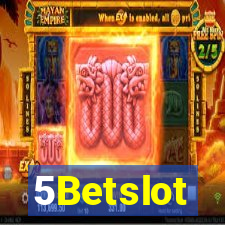 5Betslot