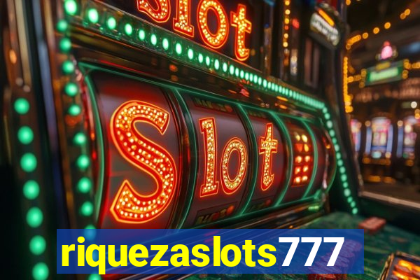 riquezaslots777