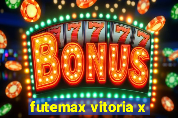 futemax vitoria x