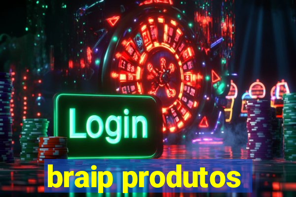 braip produtos