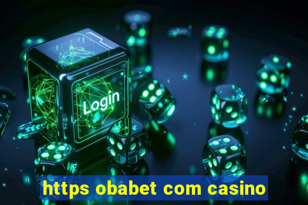 https obabet com casino