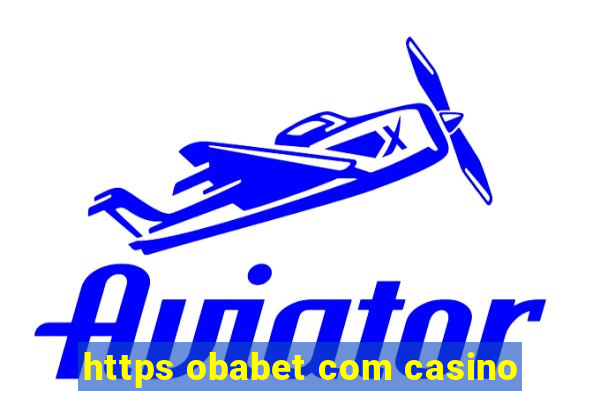 https obabet com casino