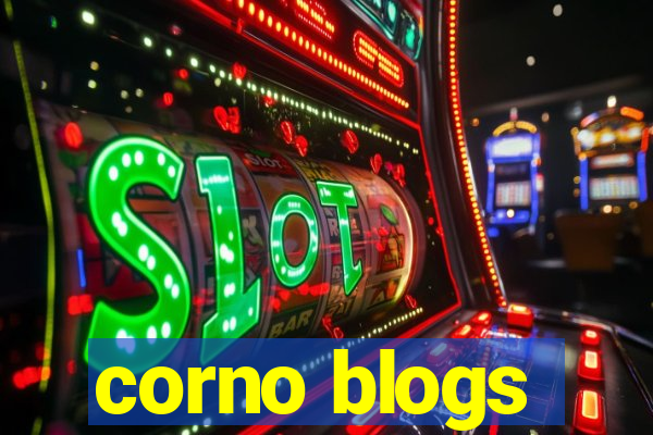 corno blogs