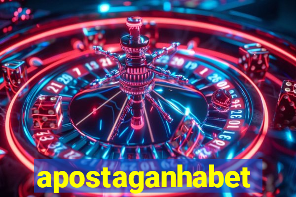 apostaganhabet