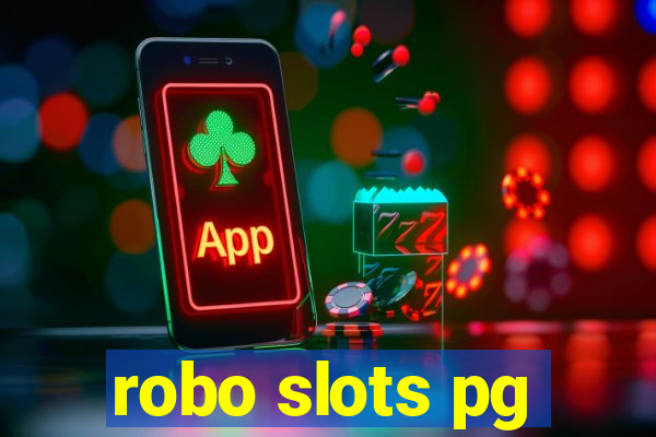 robo slots pg