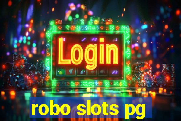 robo slots pg