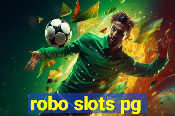 robo slots pg