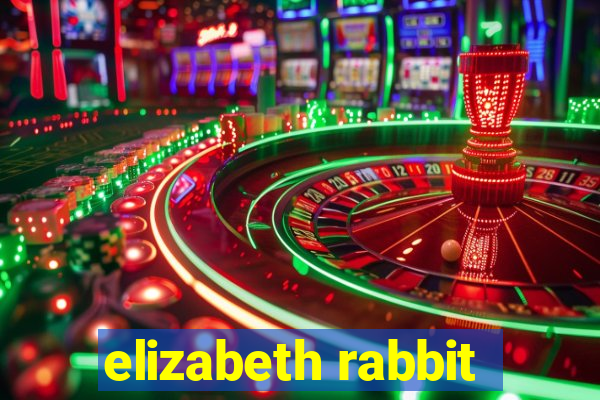 elizabeth rabbit