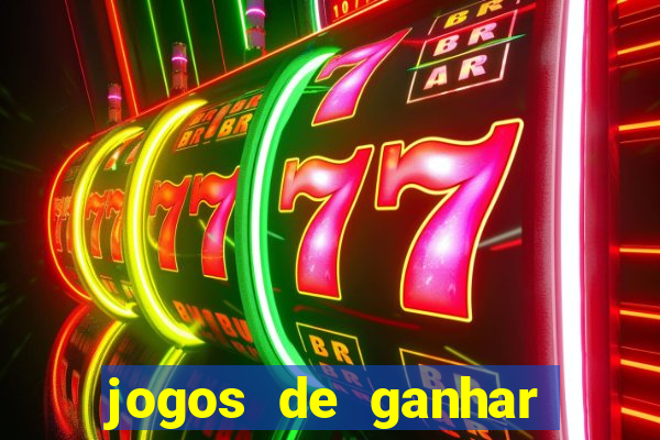 jogos de ganhar dinheiro sem depositar