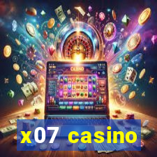 x07 casino