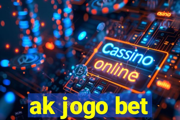 ak jogo bet