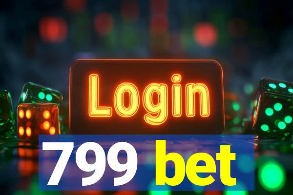 799 bet