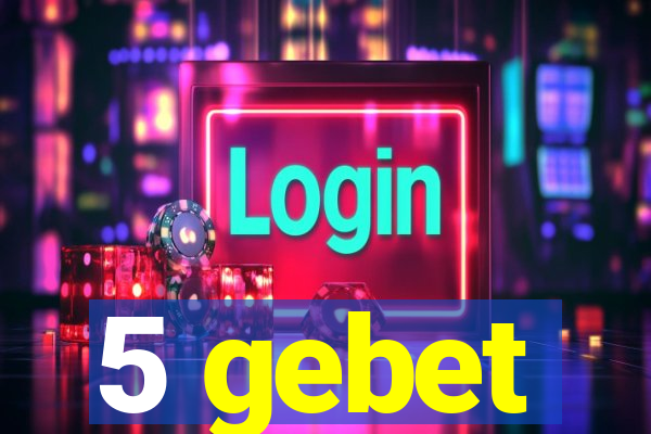 5 gebet