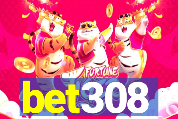 bet308