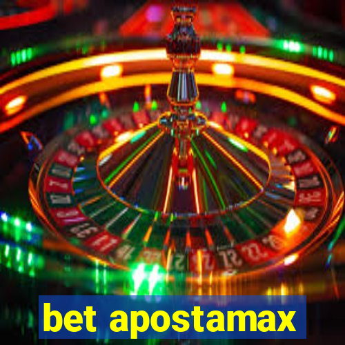 bet apostamax