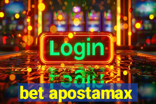 bet apostamax