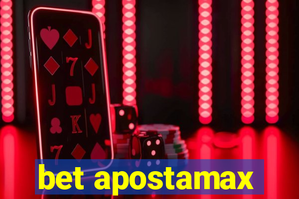 bet apostamax