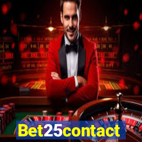 Bet25contact