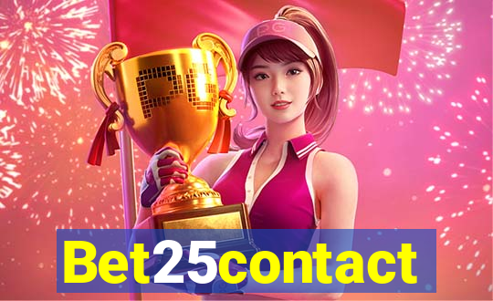 Bet25contact