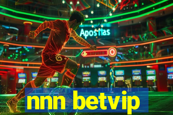 nnn betvip