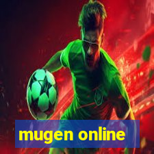 mugen online