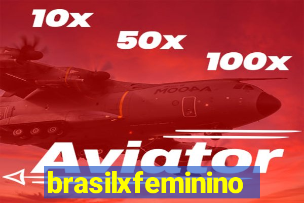 brasilxfeminino