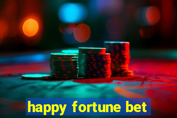 happy fortune bet