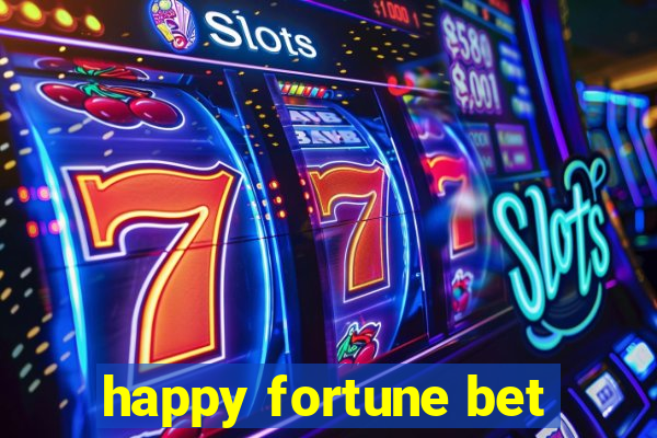 happy fortune bet