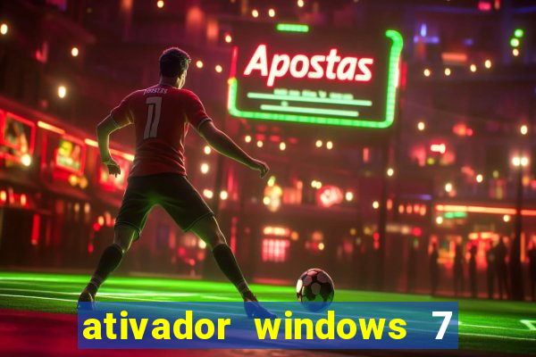 ativador windows 7 32 bits